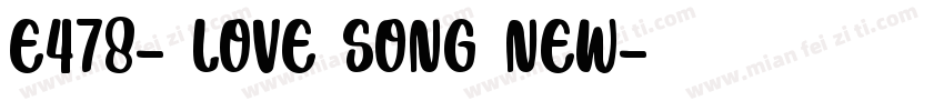 E478- LOVE SONG NEW字体转换